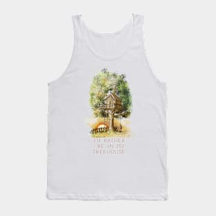 Rather be in myTreehouse Tank Top